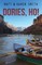 Dories, Ho!