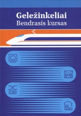 Geležinkeliai: bendrasis kursas