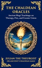 The Chaldean Oracles
