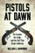 Pistols at Dawn