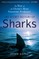 The Secret History of Sharks