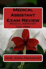 Medical Assistant Exam Review