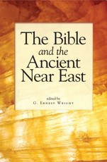 The Bible and the Ancient Near East
