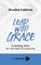 Lead with Grace