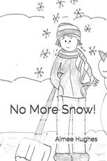 No More Snow!