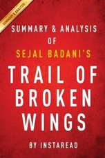 Summary of Trail of Broken Wings