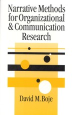 Boje, D: Narrative Methods for Organizational & Communicatio