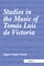 Studies in the Music of Tomás Luis de Victoria