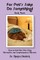 For Pet's Sake, Do Something! Book 3