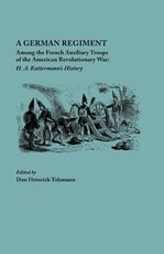 German Regiment Among the French Auxiliary Troops of the American Revolutionary War