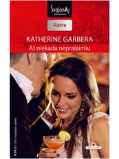 Aš niekada nepralaimiu