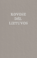 Kovose dėl Lietuvos II tomas