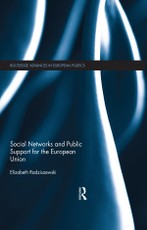 Radziszewski, E: Social Networks and Public Support for the