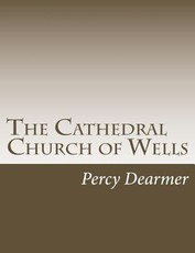 The Cathedral Church of Wells