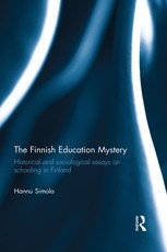 Simola, H: Finnish Education Mystery