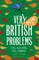 Very British Problems Volume III