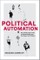 Political Automation