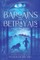 Bargains and Betrayals