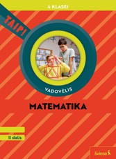 Matematika. Vadovėlis 4 klasei, 2 dalis (pagal 2022 m. BUP). Serija TAIP!