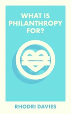 What Is Philanthropy For?