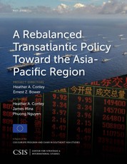 A Rebalanced Transatlantic Policy Toward the Asia-Pacific Region