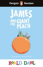 Penguin Readers Level 3: Roald Dahl James and the Giant Peach (ELT Graded Reader)
