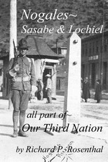 Nogales, Part of Our Third Nation