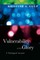 Vulnerability and Glory