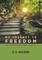My Journey to Freedom