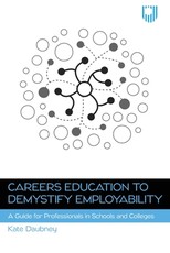 Careers Education to Demystify Employability
