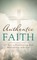 Authentic Faith
