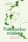 PALAIMINTOS MOTERYS: knyga apie moterų brandą ir kelią jos link