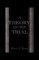 A Theory of the Trial