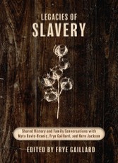 Legacies of Slavery