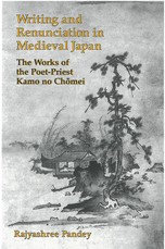 Writing and Renunciation in Medieval Japan
