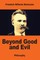 Beyond Good and Evil