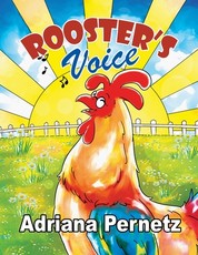 Rooster's Voice