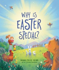Why Is Easter Special?