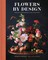 Flowers by Design: Floral Arrangements and Inspiration from the Creator of Tin Can Studios