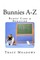 Bunnies A-Z