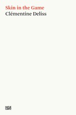 Deliss, C: Skin in the Game