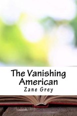 The Vanishing American
