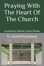 Praying with the Heart of the Church