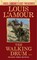 The Walking Drum (Louis L'Amour's Lost Treasures)