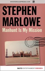Manhunt Is My Mission
