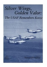 Silver Wings, Golden Valor