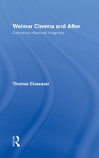 Elsaesser, T: Weimar Cinema and After