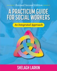A Practicum Guide for Social Workers