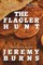 The Flagler Hunt