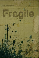 Fragile